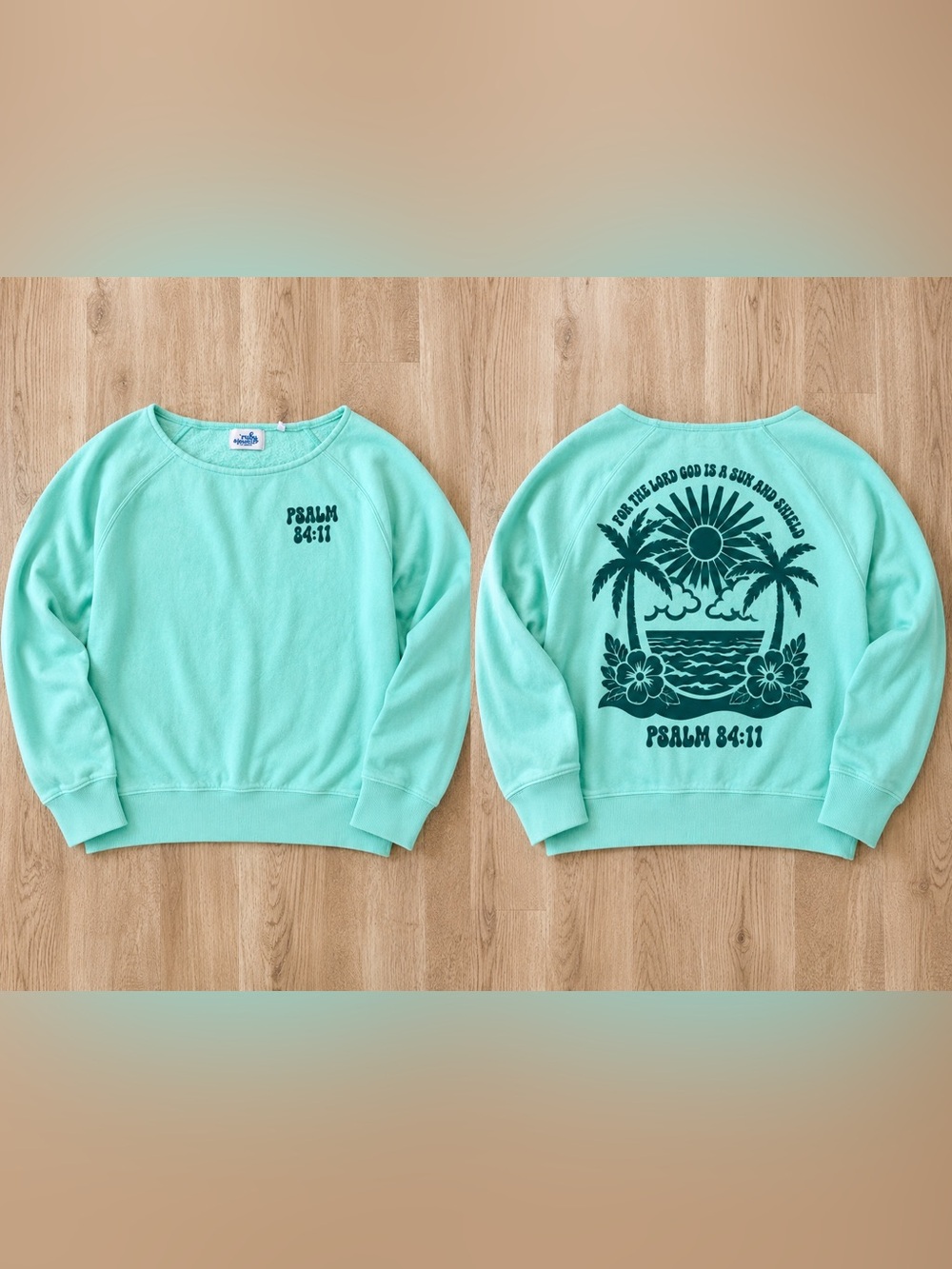 Ruby & Jewell Psalm 84:11 Mint Green Fleece Sweatshirt XS NWT